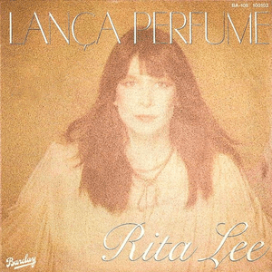 Lança Perfume - Rita Lee