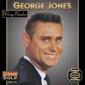 Wrong Number - George Jones