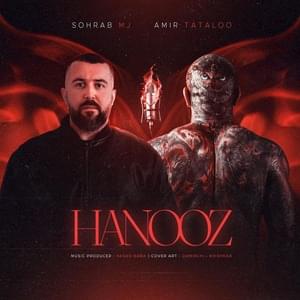 Hanooz - Sohrab MJ (Ft. Amir Tataloo)