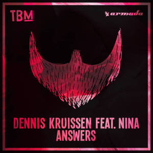 Answers - Dennis Kruissen (Ft. Nina)