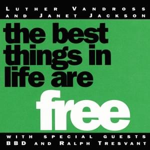 The Best Things in Life Are Free - Luther Vandross & Janet Jackson (Ft. Bell Biv DeVoe & Ralph Tresvant)