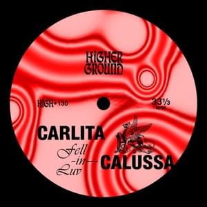 Fell In Luv - Carlita & Calussa