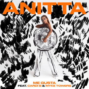 Me Gusta - Anitta (Ft. Cardi B & Myke Towers)