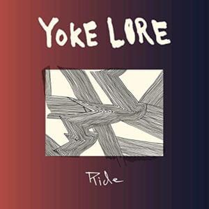 Ride - Yoke Lore