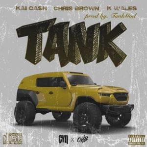 Tank - Kai Ca$h (Ft. Chris Brown & K Wales)