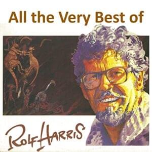 Along the Road to Gundagai - Rolf Harris