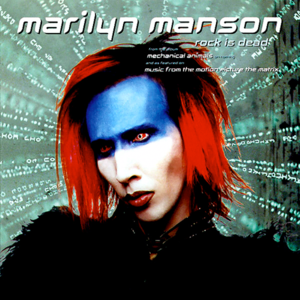 Rock Is Dead - Marilyn Manson