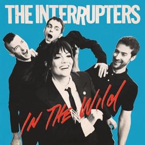 Get Down Moses - The Interrupters