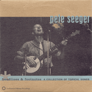 Peg and Awl - Pete Seeger