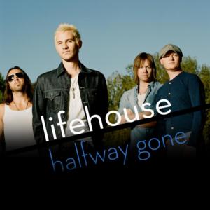 Halfway Gone - Lifehouse