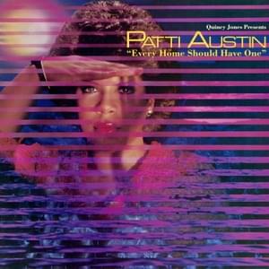 Every Home Should Have One - Patti Austin