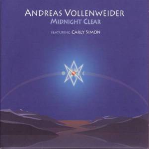 Midnight Clear - Andreas Vollenweider (Ft. Carly Simon)