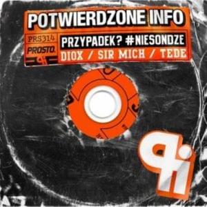 Parking party - Potwierdzone Info (Ft. Diox & Tede)