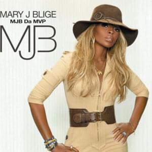 MJB da MVP (Remix) - Mary J. Blige (Ft. 50 Cent & The Game)