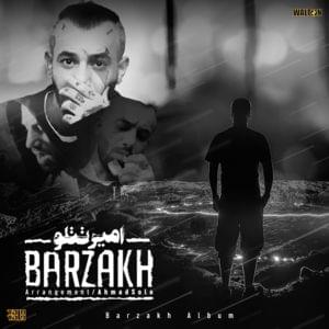 Barzakh - Amir Tataloo