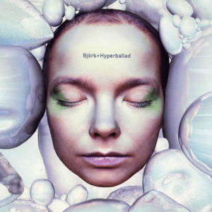 Hyperballad (The Hyperballad Fluke Mix) - Björk