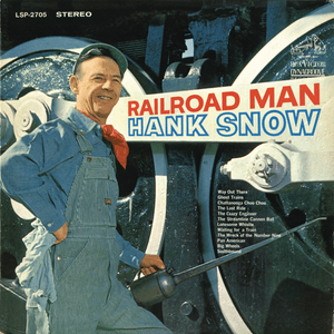 The Crazy Engineer - Hank Snow