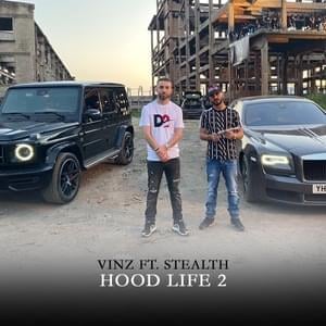 Hood Life 2 - Vinz (ALB) (Ft. Stealth)