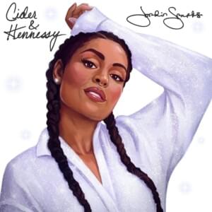 Cider & Hennessy - Jordin Sparks (Ft. Kenneth Paige)