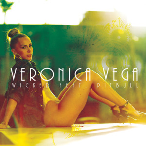 Wicked - Veronica Vega (Ft. Pitbull)