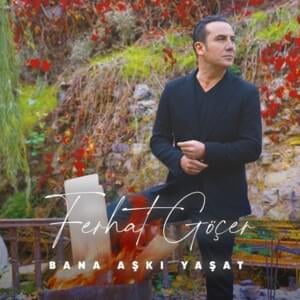 Hayatın Sillesi - Ferhat Göçer