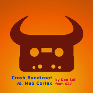 Crash Bandicoot vs. Neo Cortex - Dan Bull (Ft. SAV)