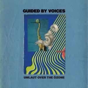 Blue Jay House - Guided by Voices