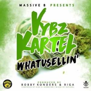 What U Sellin - Vybz Kartel