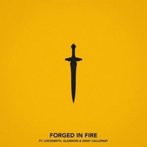 Forged In Fire - Chris Webby (Ft. Alandon, Locksmith & Sway Calloway)