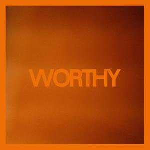 Worthy - ICB Worship (Ft. Sonya Indigo)