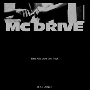 MC DRIVE (la haine) - Emis Killa (Ft. Coez & Ernia)