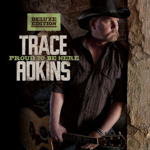 If I Was A Woman - Trace Adkins (Ft. Blake Shelton)