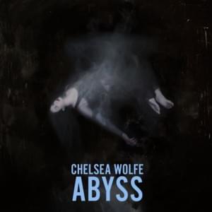 Maw - Chelsea Wolfe