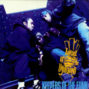 Keepers of the Funk - Lords of the Underground (Ft. George Clinton)