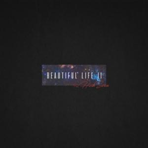 Beautiful Life II - The Quiett (더 콰이엇) (Ft. Hash Swan)