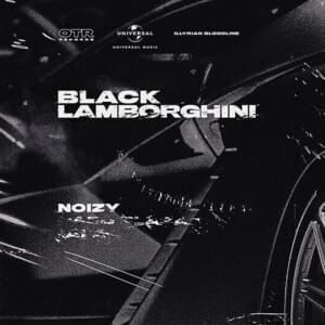 Black Lamborghini - Noizy (Ft. Capo Plaza & Jala Brat)