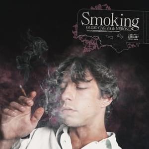 Smoking - Guido Cagiva (Ft. Nerone)