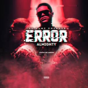 Error (Unofficial) - Almighty (Ft. Noriel)