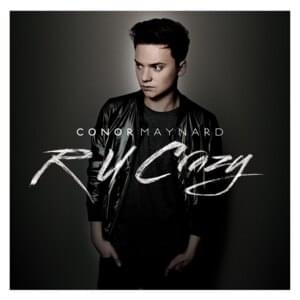 R U Crazy (Acoustic Live) - Conor Maynard