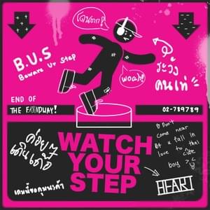 WATCH YOUR STEP - BUS