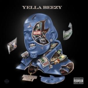 One Time - Yella Beezy (Ft. Sir Rec)