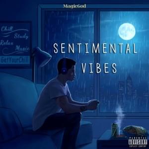 Sentimental Vibes - MagicGod (Ft. Duke Ellington)