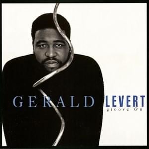 Groove On - Gerald Levert