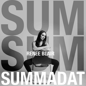 Summadat - Renee Blair