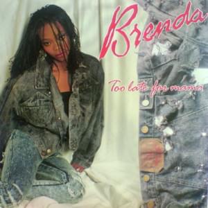 Too Late - Brenda Fassie