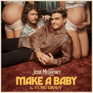 Make A Baby - Jesse McCartney (Ft. Yung Gravy)