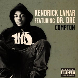 Compton - Kendrick Lamar (Ft. Dr. Dre)