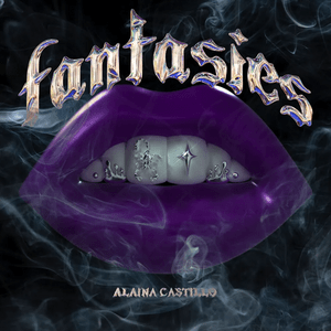 ‎fantasies - Alaina Castillo