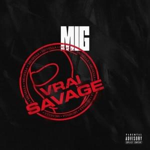 Vrai Savage - Mig