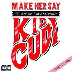 Kid Cudi - Make Her Say (I Poke Her Face) ft. Common & Kanye West (Svensk Översättning) - Lyrxo Swedish Translations